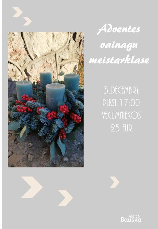 Adventes vainagu meistarklase Vecumniekos