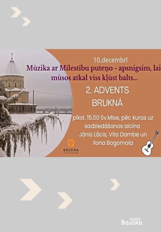 Otrais advents Bruknā