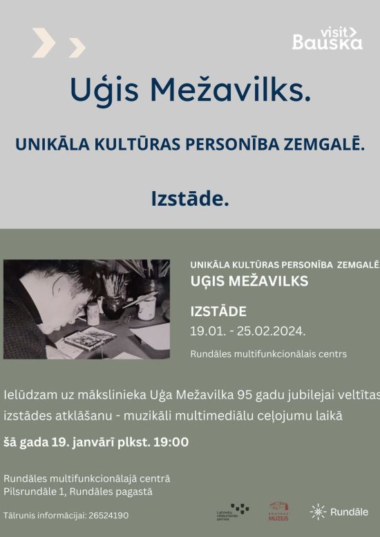 Unikāla kultūras personība Zemgalē. Uģis Mežavilks.