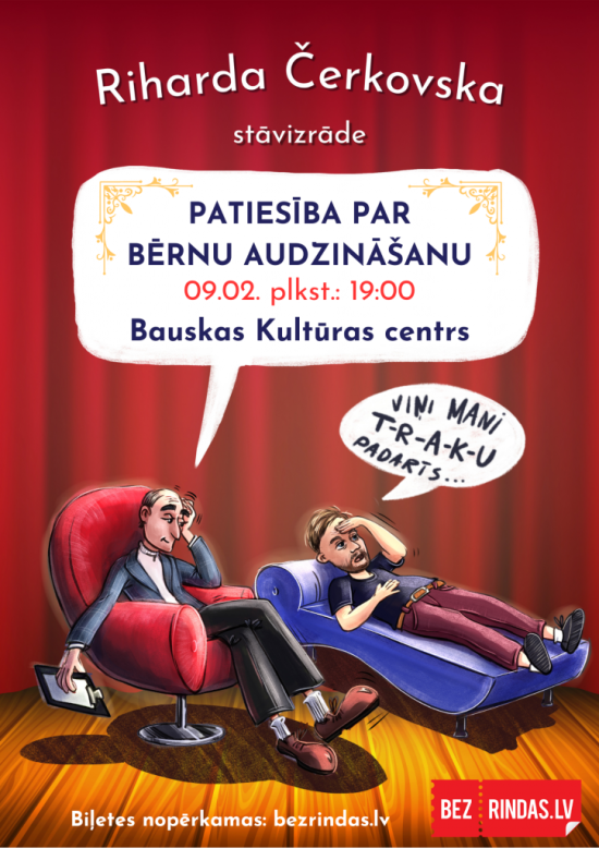 Stand up: “Patiesība par bērnu audzināšanu”.