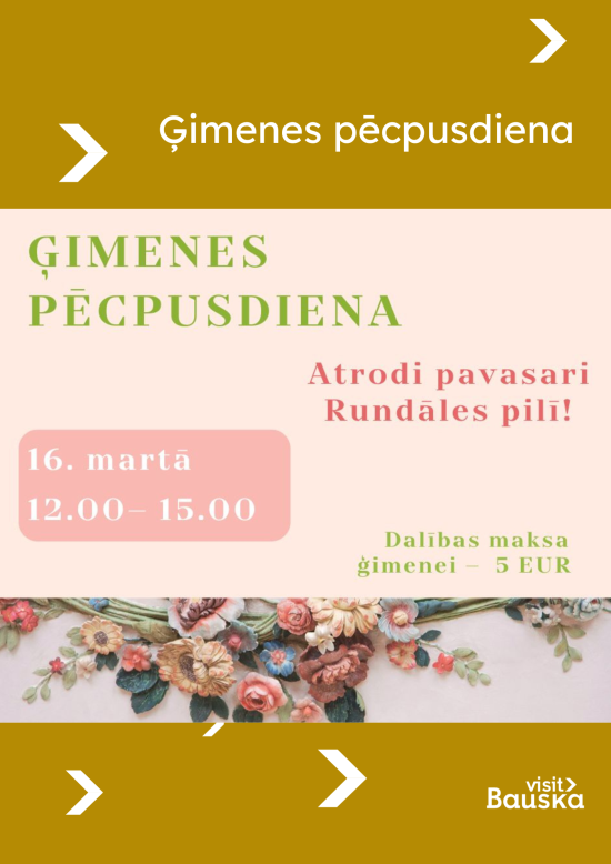 Ģimenes pēcpusdiena Rundāles pilī