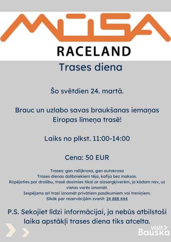 Mūsa Raceland trases diena