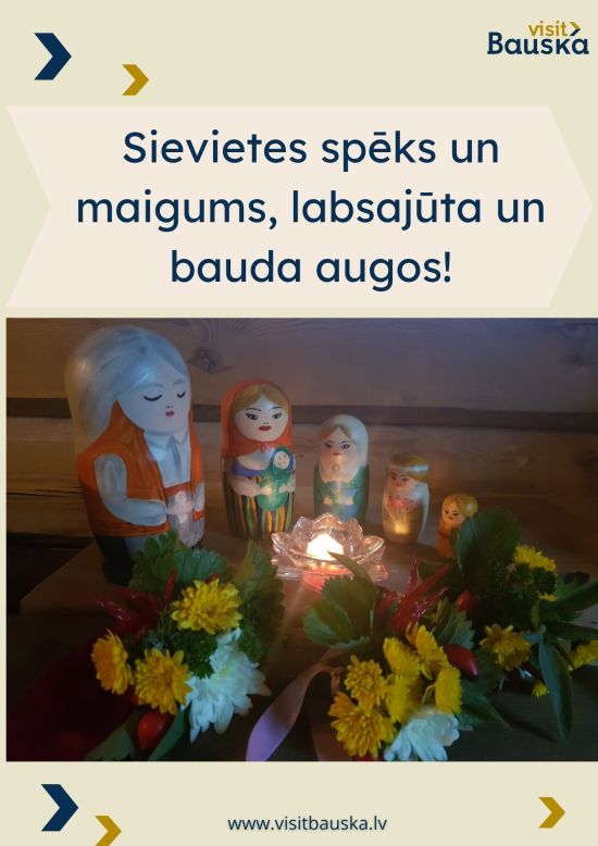 Sievietes spēks un maigums, labsajūta un bauda augos!