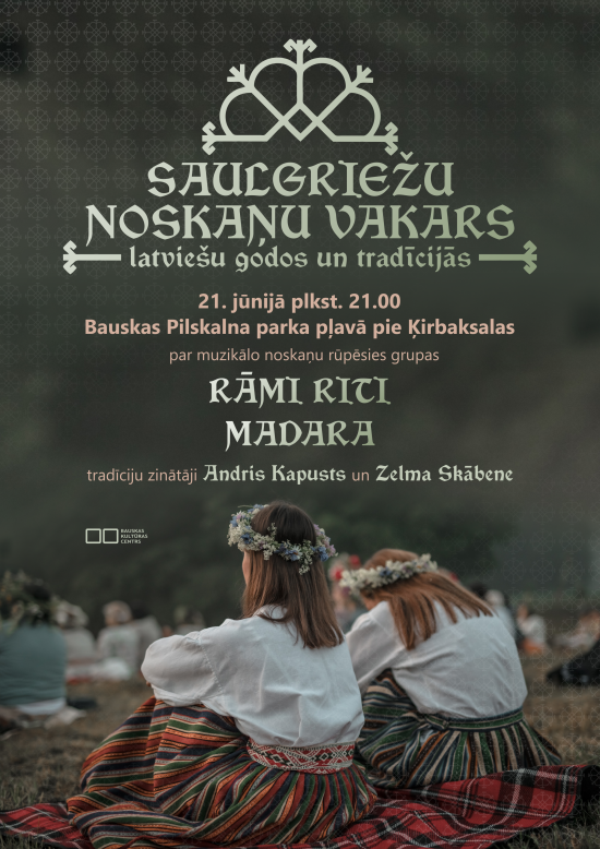 Saulgriežu noskaņu vakars Bauskas pilskalnā