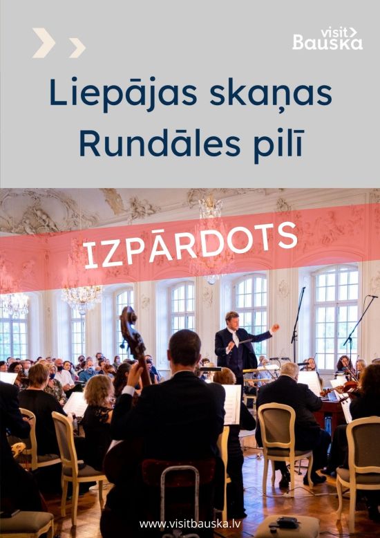 Liepājas skaņas Rundāles pilī - Mazā naktsmūzika
