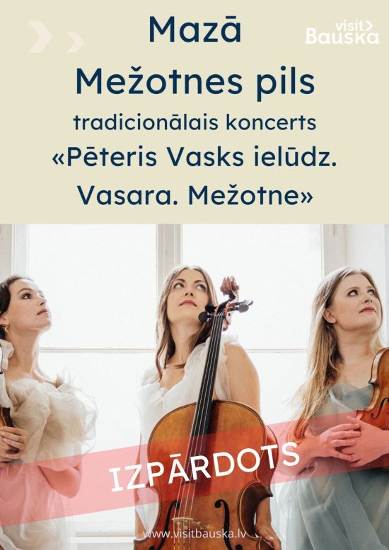 Mazā Mežotnes pils koncerts «Pēteris Vasks ielūdz. Vasara. Mežotne». 