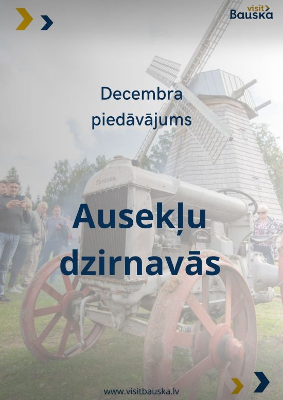 Decembra piedāvājums Ausekļu dzirnavās