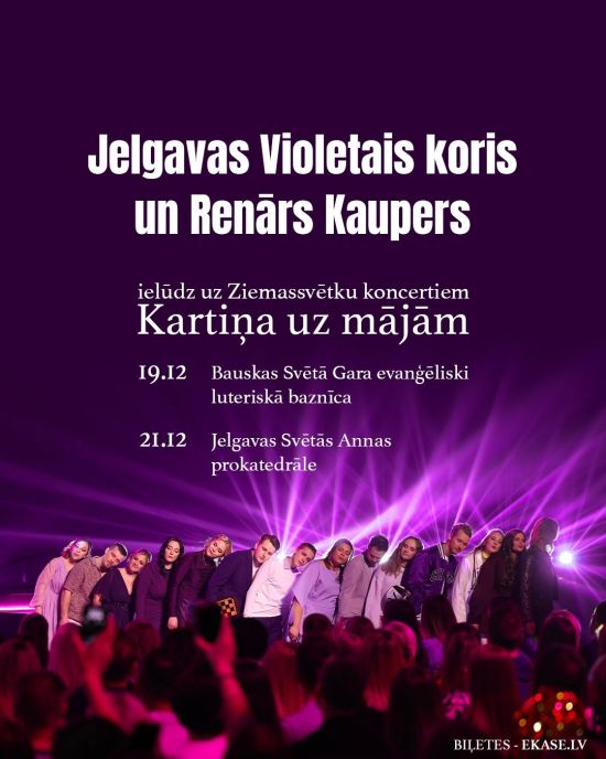 Jelgavas violetais koris un Renārs Kaupers