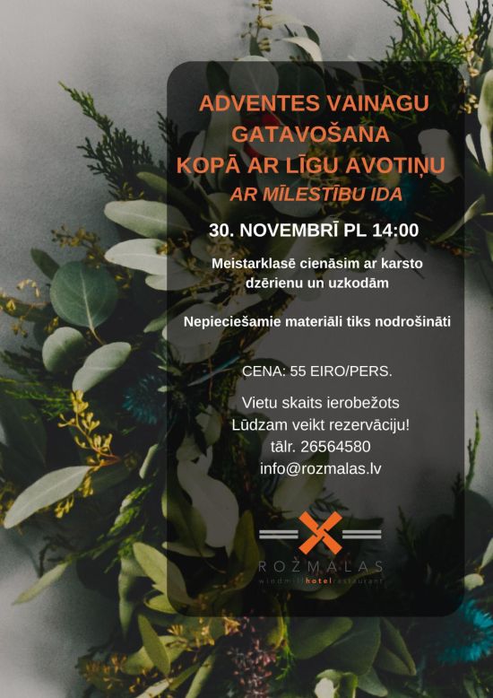Adventes vainagu gatavošanas meistarklase Rožmalās