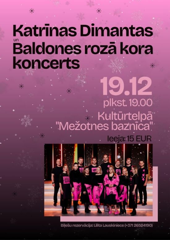 Katrīnas Dimantas un Baldones Rozā kora koncerts