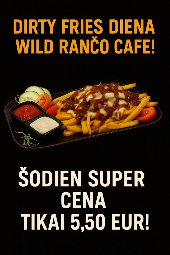Dirty fries nedēļa 