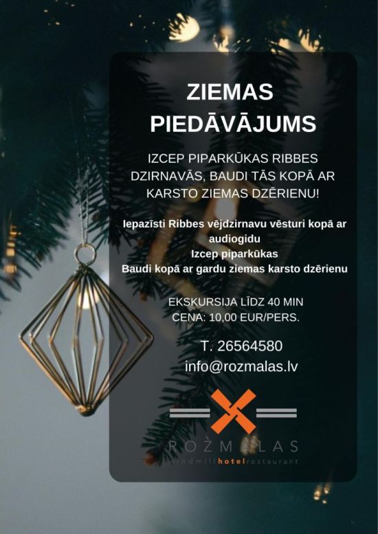 Ziemas īpašais piedāvājums Rožmalās