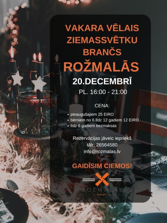 Vakara vēlais Ziemassvētku brančs Rožmalās