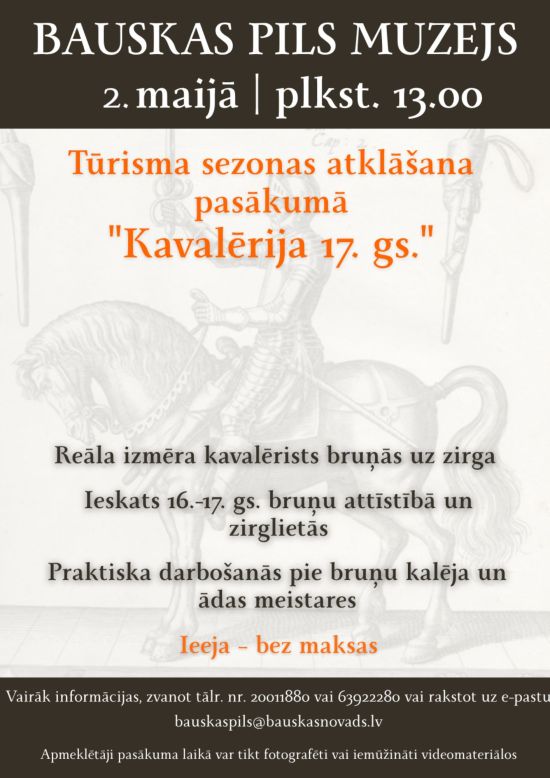 Tourism Season Opening Event at Bauska Castle “17th Century Cavalry”