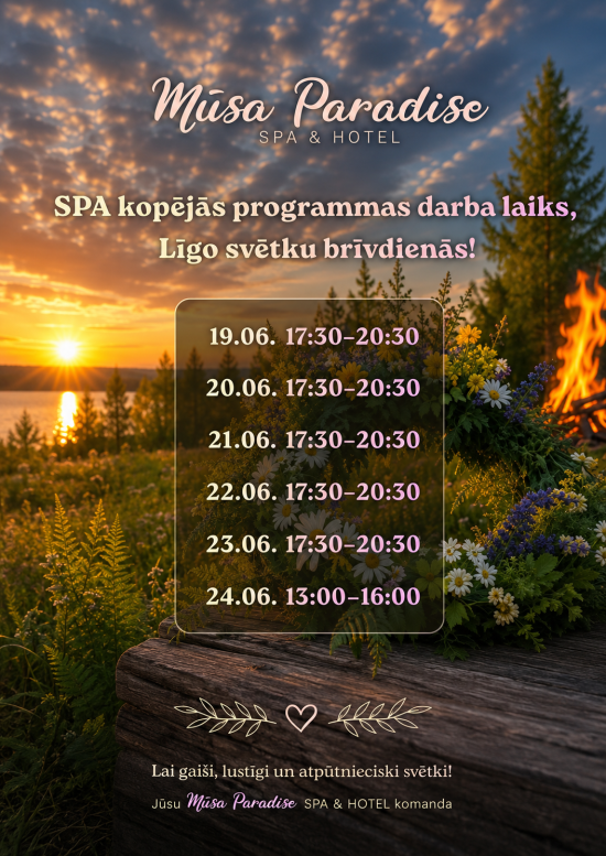 Līgo īpašais piedāvājums - SPA kopējā programma 