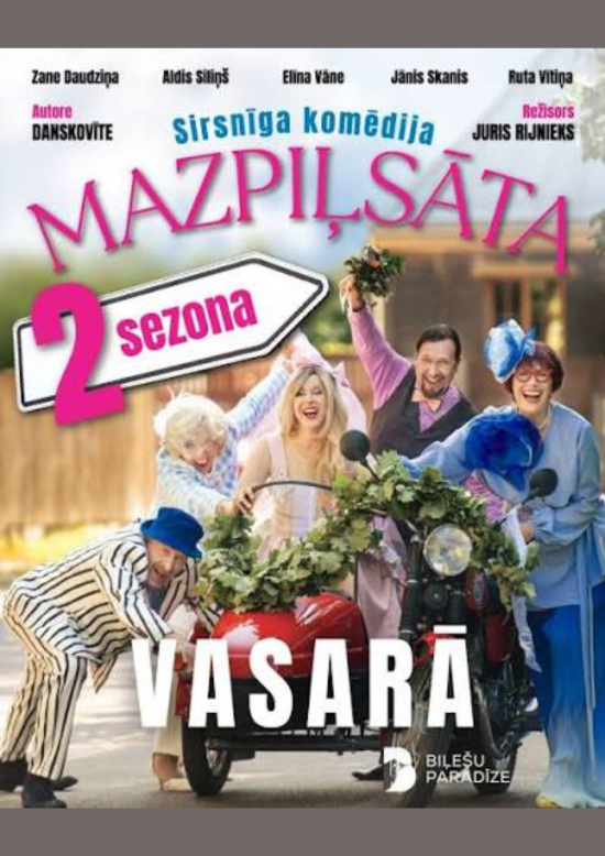 “MAZPIĻSĀTA 2” südamlik komöödia