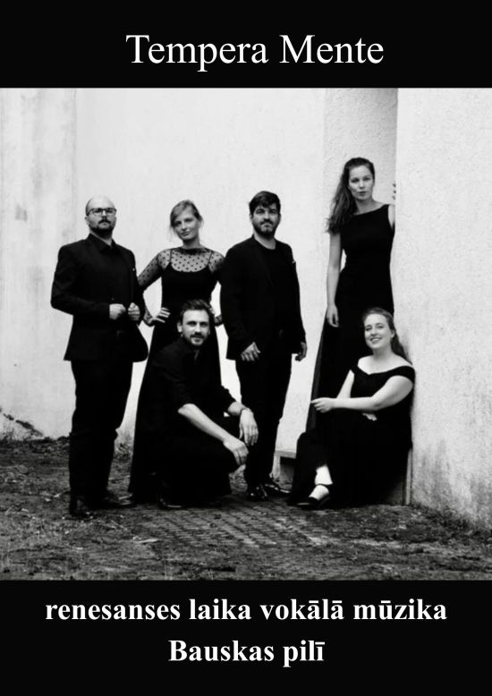 Tempera Mente — Renaissance Vocal Music at Bauska Castle