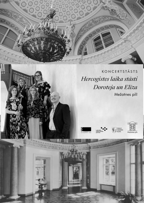 Koncertstāsts “Hercogistes laika stāsti - Doroteja un Elīza”